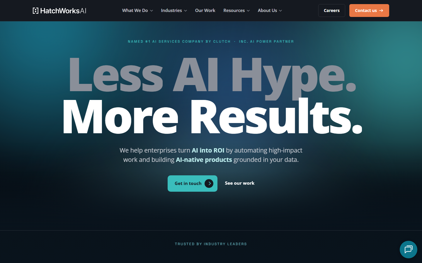 HatchWorks AI homepage with a large Less AI Hype, More Results headline on a teal background and a contact button.